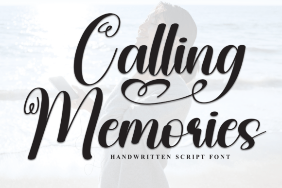 Calling Memories: A Graceful Script Font for Creators