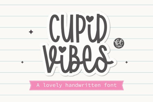 Cupid Vibes Font: A Friendly Handwritten Typeface for Makers