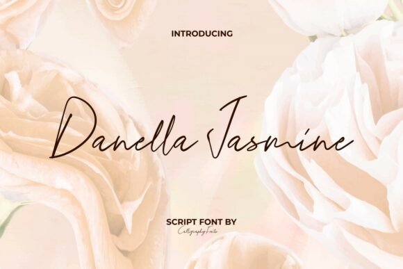Danella Jasmine: The Script Font That Elevates Campaign Design