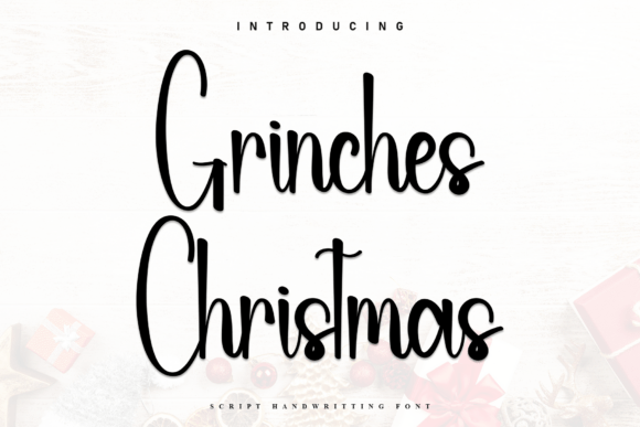 Grinches Christmas: A Designer’s Honest Review of This Handwritten Font