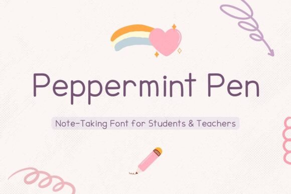 Peppermint Pen: A Handwritten Font for Gentle Editorial Polish
