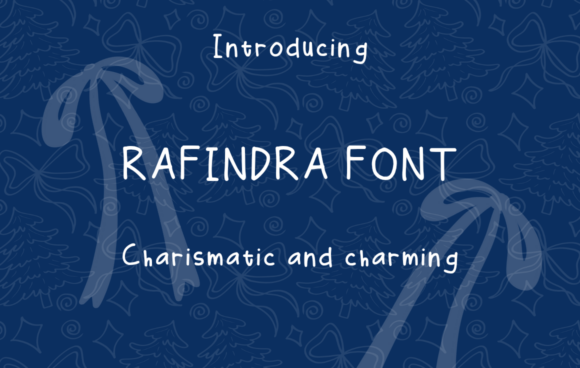Rafindra Font: A Marketer's Tool for Visual Storytelling