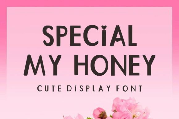 Special My Honey: A Handwritten Font for Digital Charm