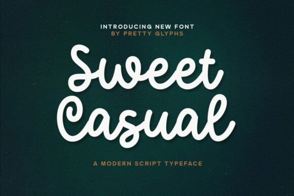 Sweet Casual Font: A Script That Feels Like a Conversation
