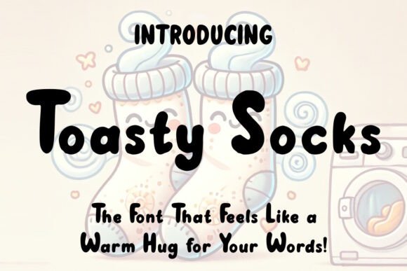 Toasty Socks Font: A Cozy Typeface for Editorial Projects