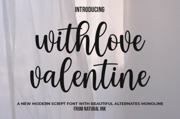 With Love Valentine – A Romantic Script Font for Makers